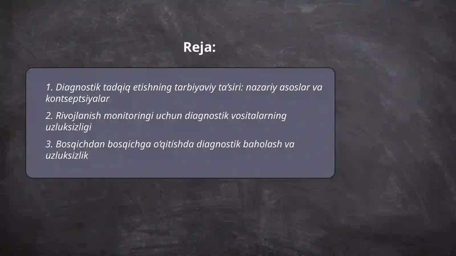 Diagnostik tadqiq etishning tarbiyaviy ta’sirlari va uzluksizlik yo‘nalishi 2
