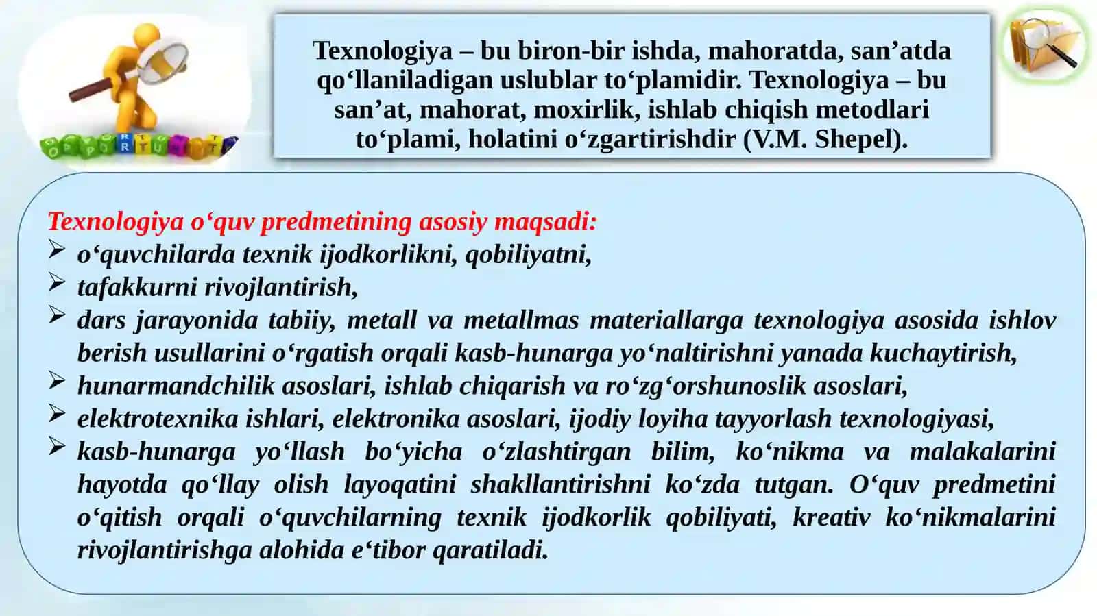 Texnologiya ta’limi va tarbiyasining maqsad, vazifalari 2