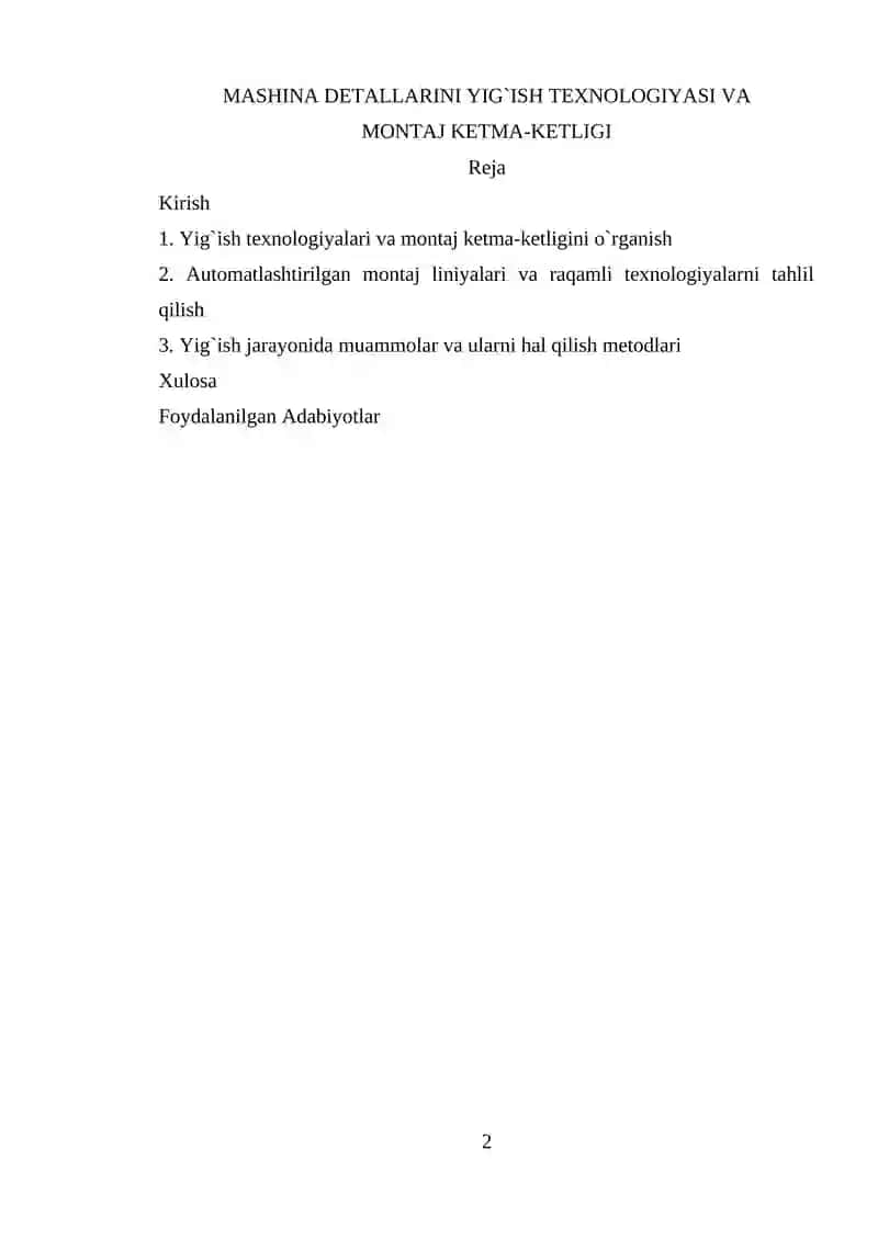 MASHINA DETALLARINI YIG`ISH TEXNOLOGIYASI VA  MONTAJ KETMA-KETLIGI 2