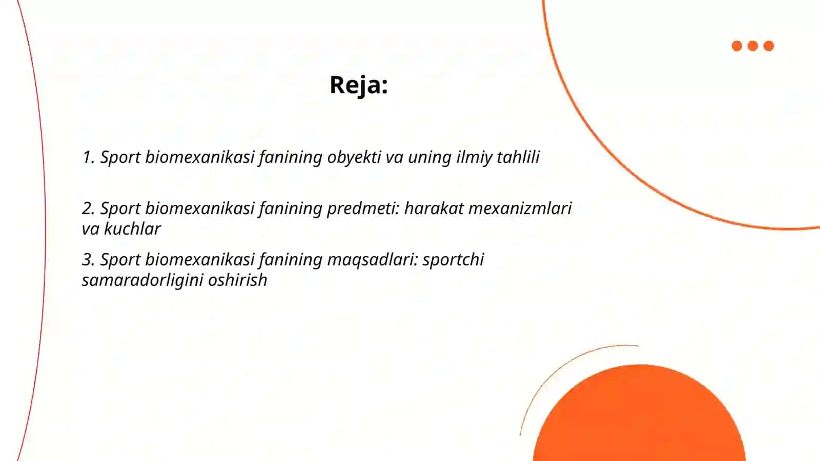 Sport biomexanikasi fanining obyekti, predmeti, maqsadi va vazifalari 2