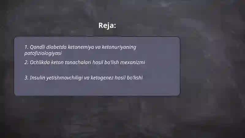 Qandli deabet va ochlikda ketonuriya va ketonimiya 2