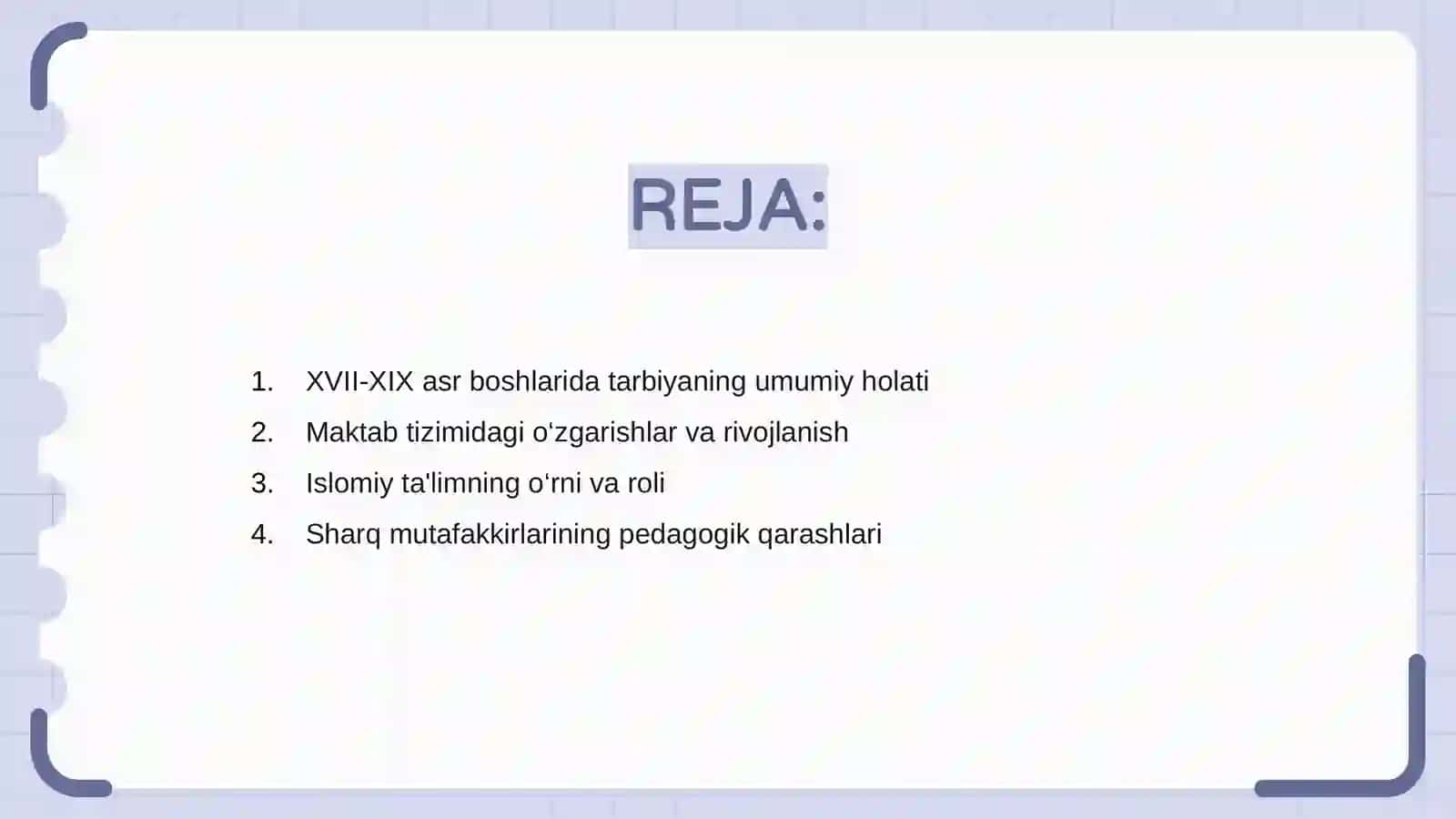 XVII-XIX asrning birinchi yarmida tarbiya, maktab va pedagogik fikrlar 2