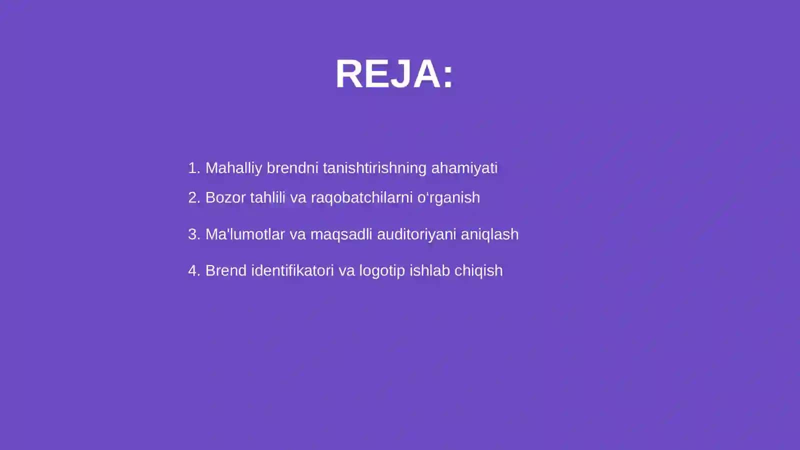 Mahalliy brendni rivojlantirish uchun marketing rejasi 2