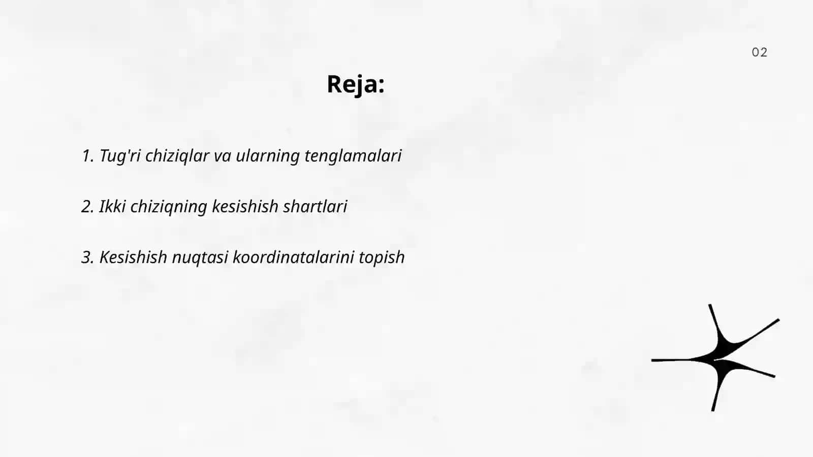 Tug‘ri chiziqlarning kesishish nuqtasi va ularni yasash 2