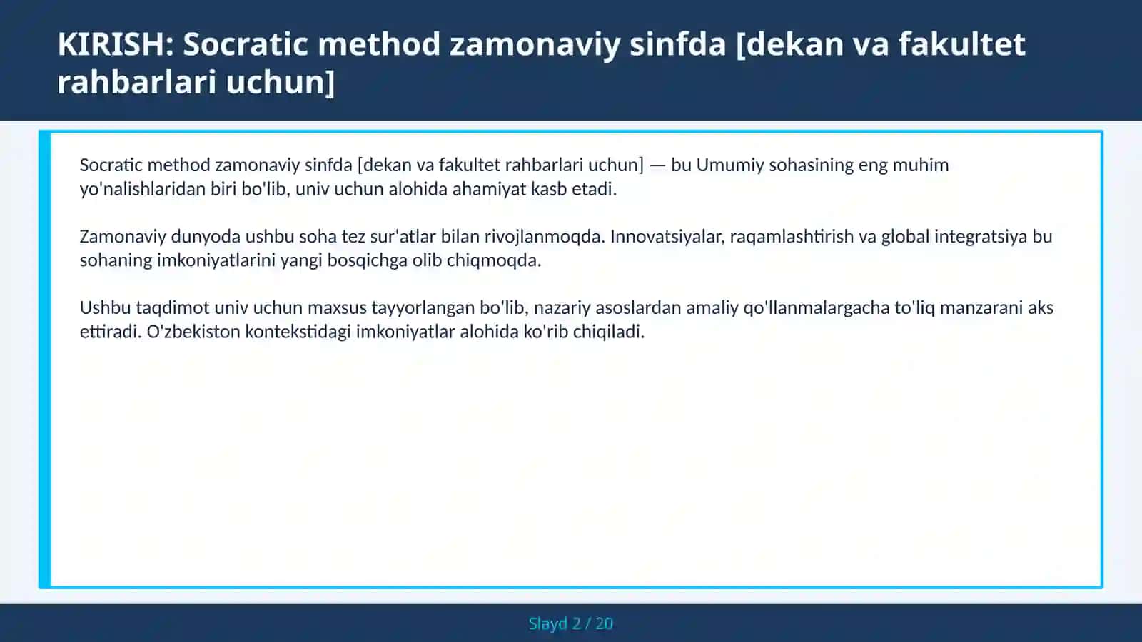 Socratic method zamonaviy sinfda [dekan va fakultet rahbarlari uchun] 2