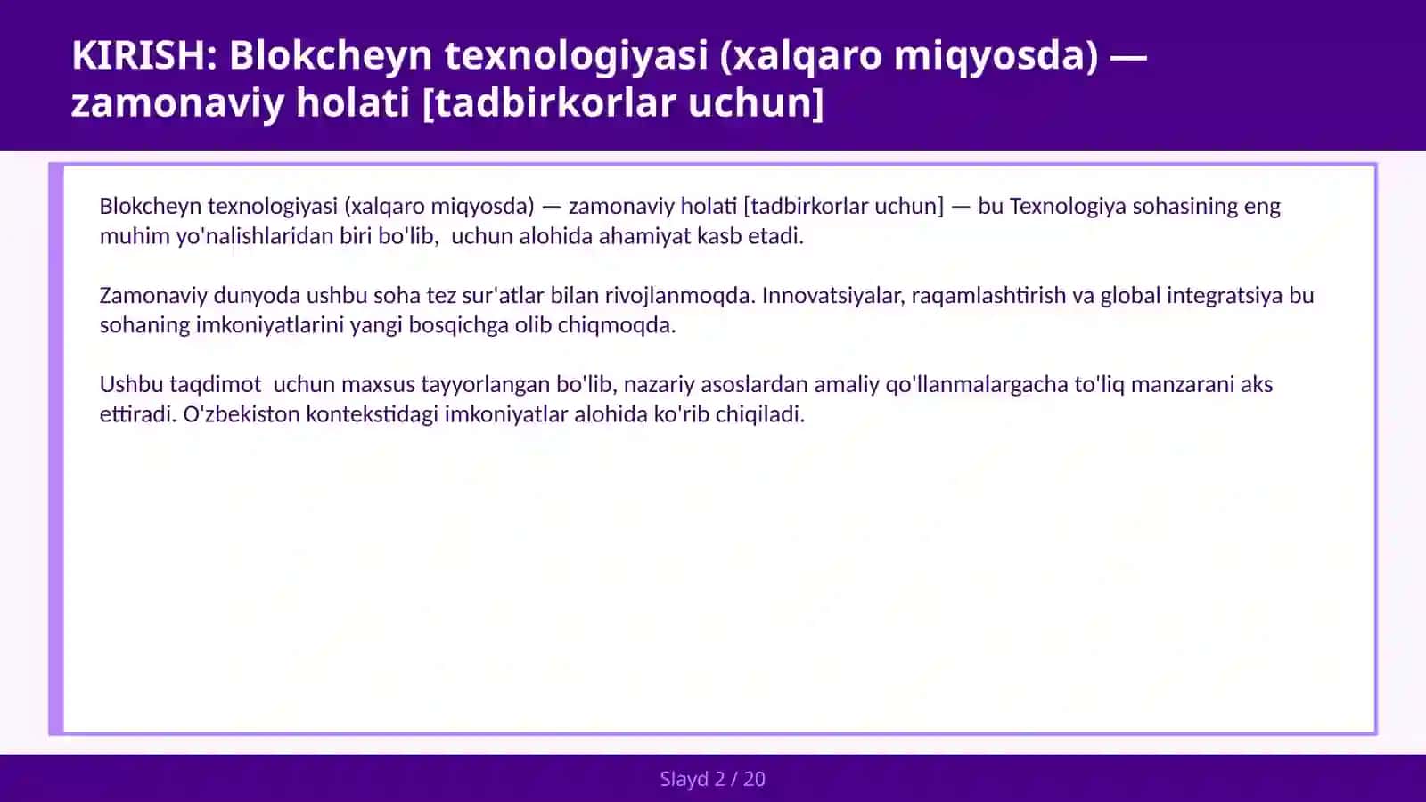 Blokcheyn texnologiyasi (xalqaro miqyosda) — zamonaviy holati [tadbirkorlar uchun] 2