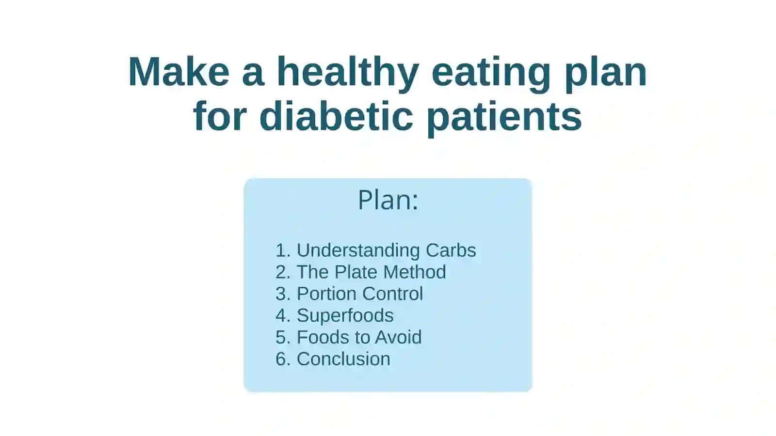 Make a healthy eating plan for diabetic patients 2