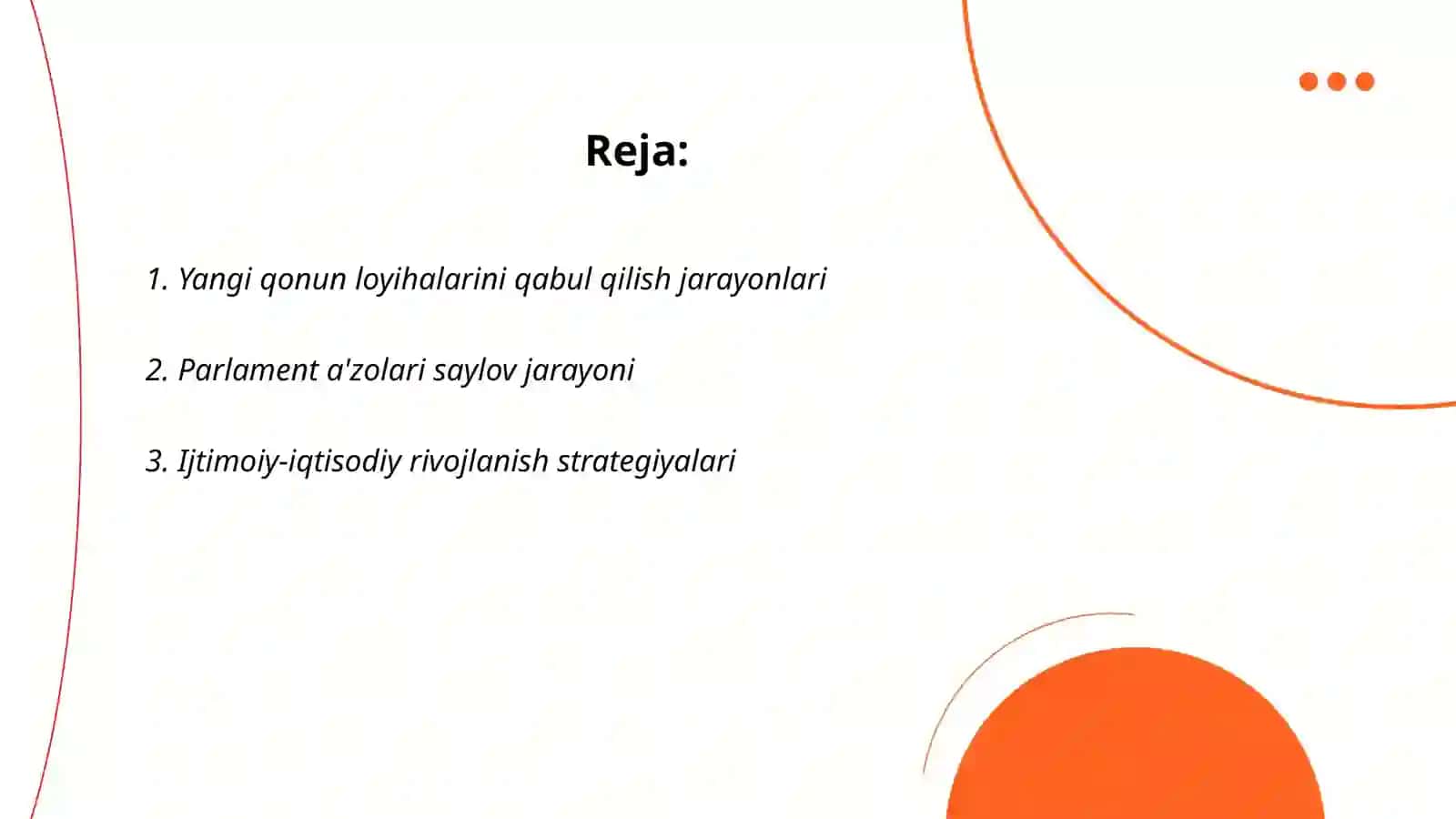 Qonun loyihalarini qabul qilish jarayoni 2