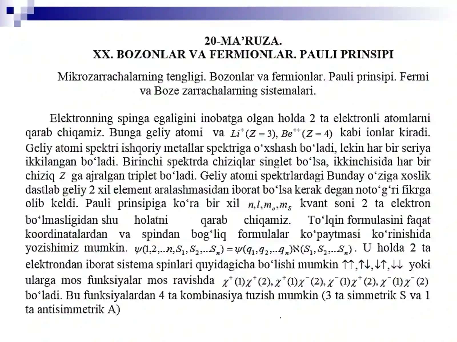 BOZONLAR VA FERMIONLAR.PAULIPRINSIPI 2