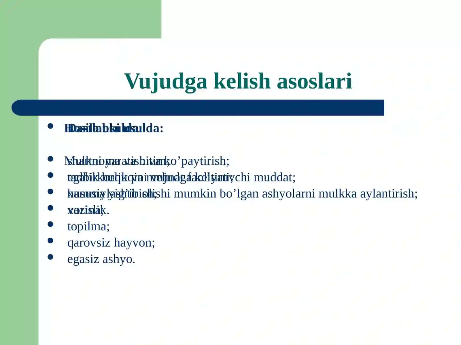 Mulkhuquqiningvujudgakelishivabekorbo’lishi 2