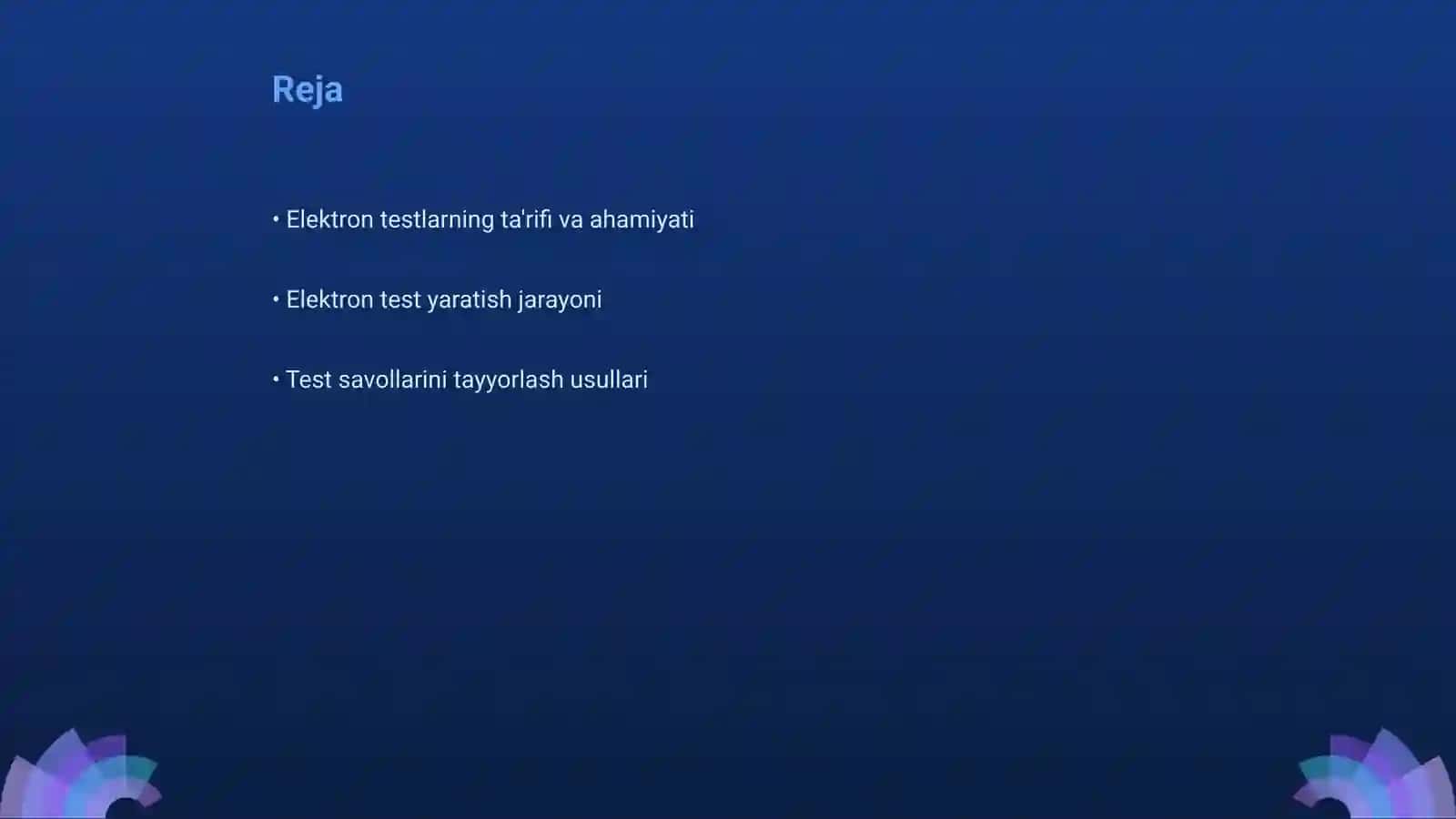 Elektron test yaratish texnologiyasi 2