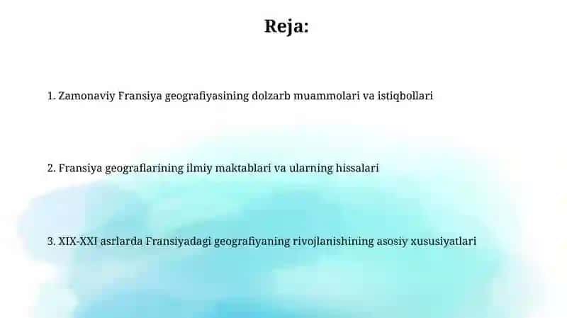 XIX_XXI asrlarda Fransiyada geografiyaning rivojlanish xususiyatlari 2