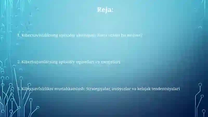 Kiberxavfsizlikning iqtisodiyot uchun ahamiyati 2