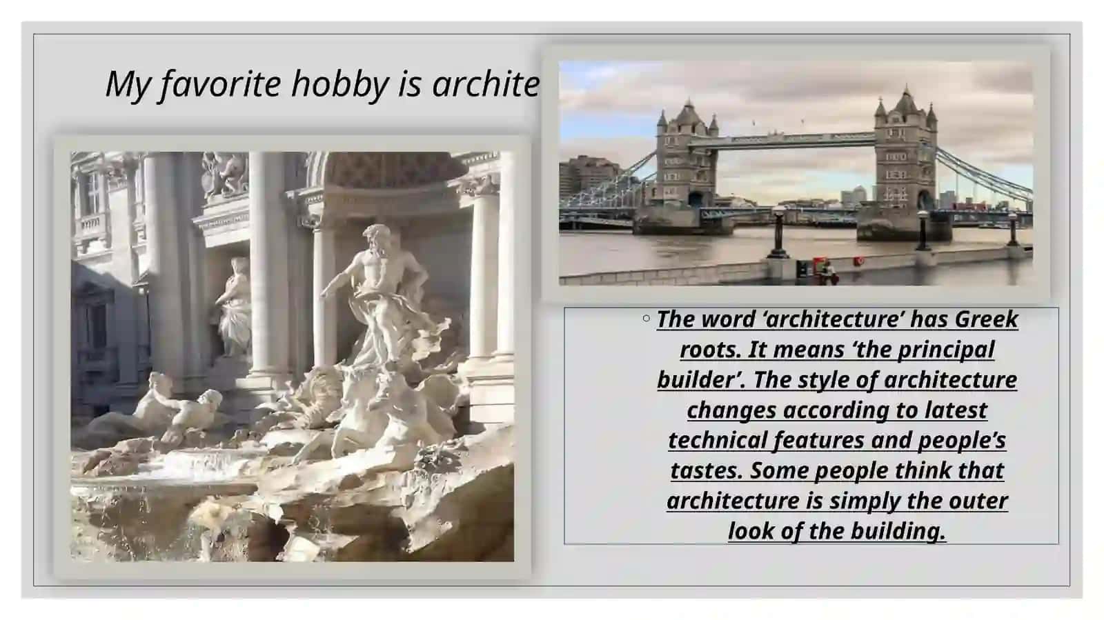 My Hobby is architecture 2