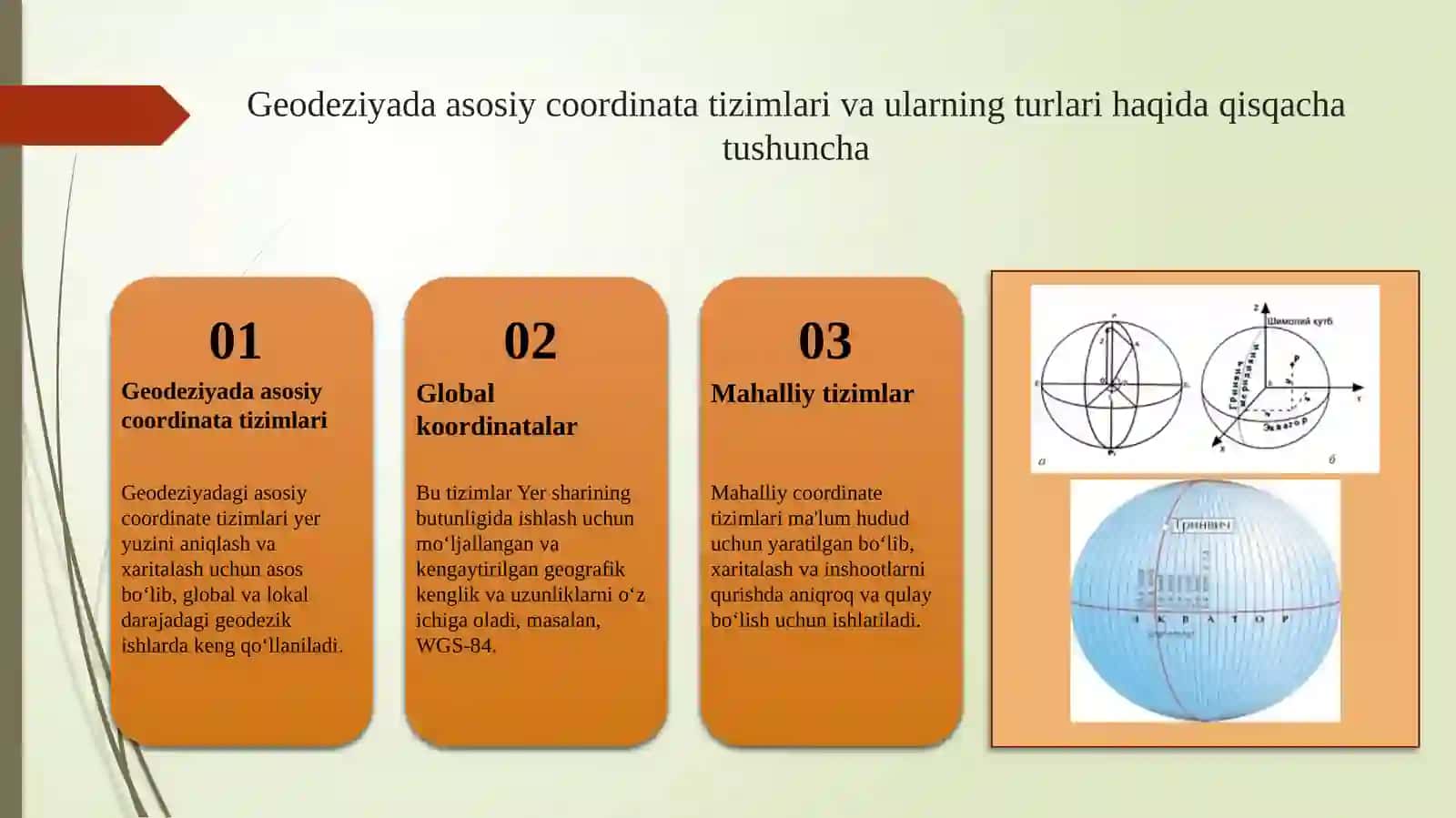 Geodeziyada qo‘llanadigan koordinatalar sistemalarini o‘rganish. 2
