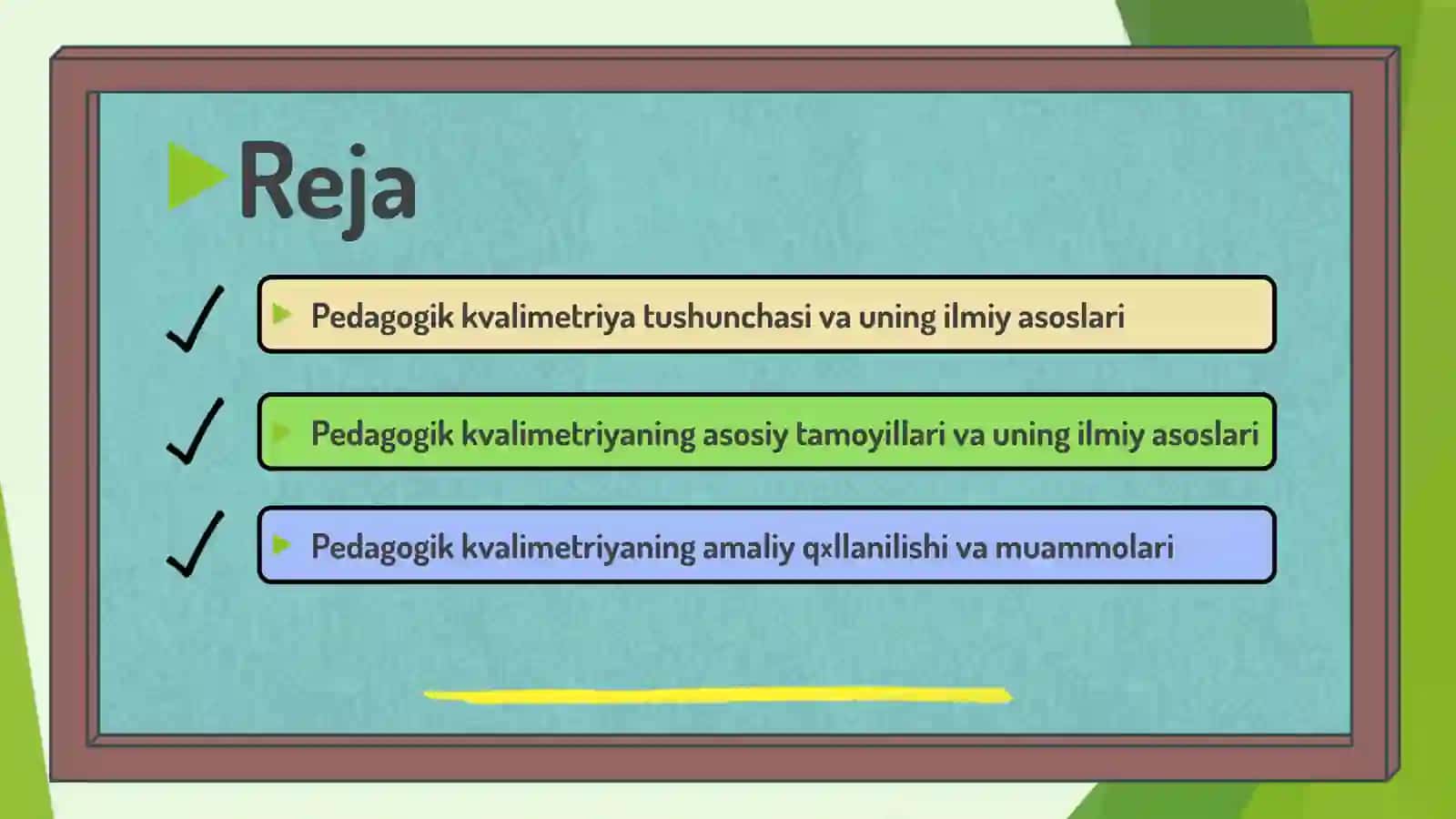 Pedagogik kvalimetriyaning mazmuni taqdimot 2