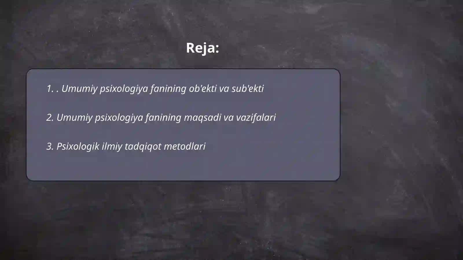 Umumiy psixologiya fanining predmeti maqsad va vazifalari 2