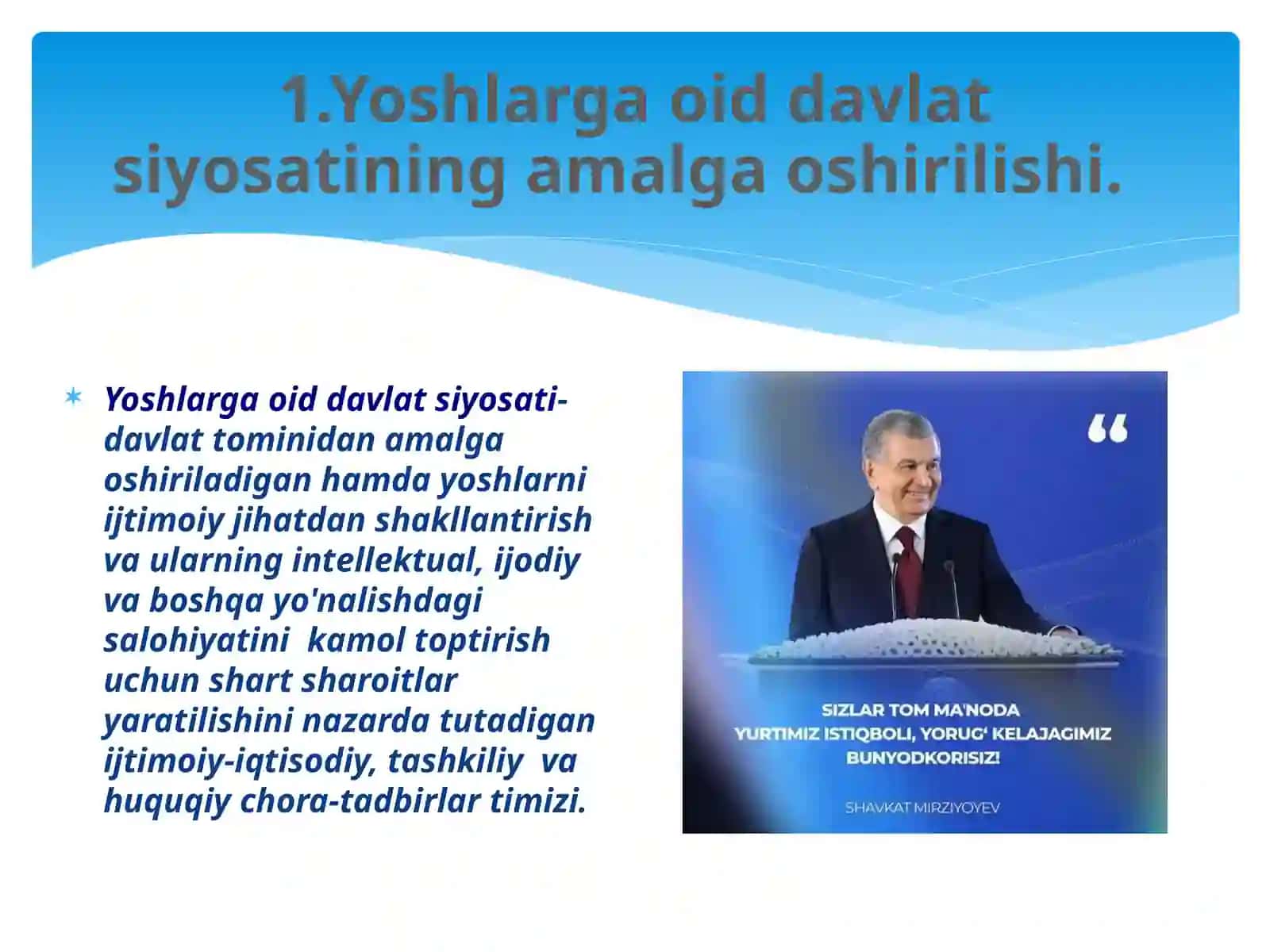 O’zbekiston Respublikasining Yoshlarga oid davlat siyosatining ishlab chiqilishi va amalga oshirilishi 2