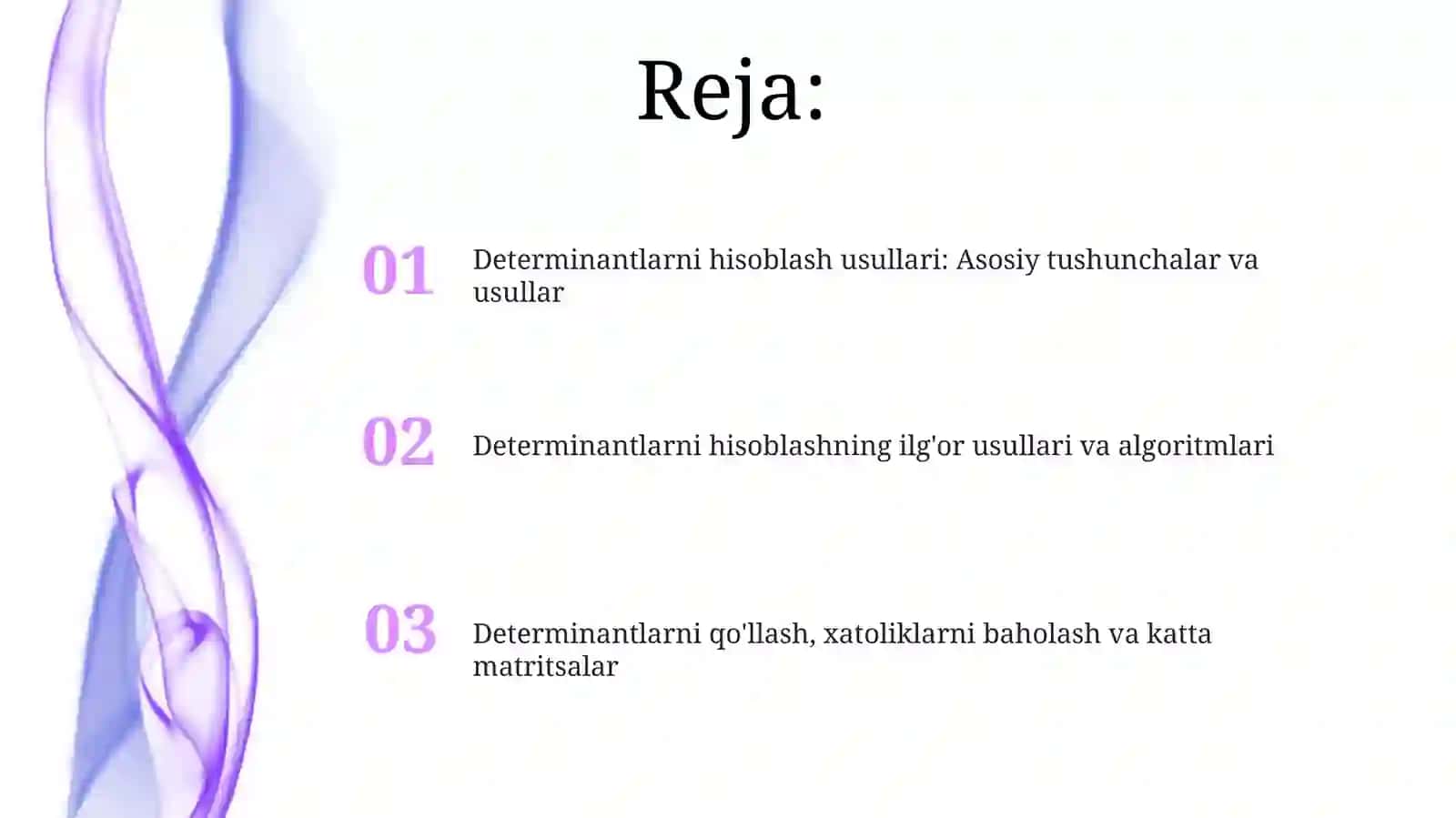 Determinantlar hisoblash usullari 2