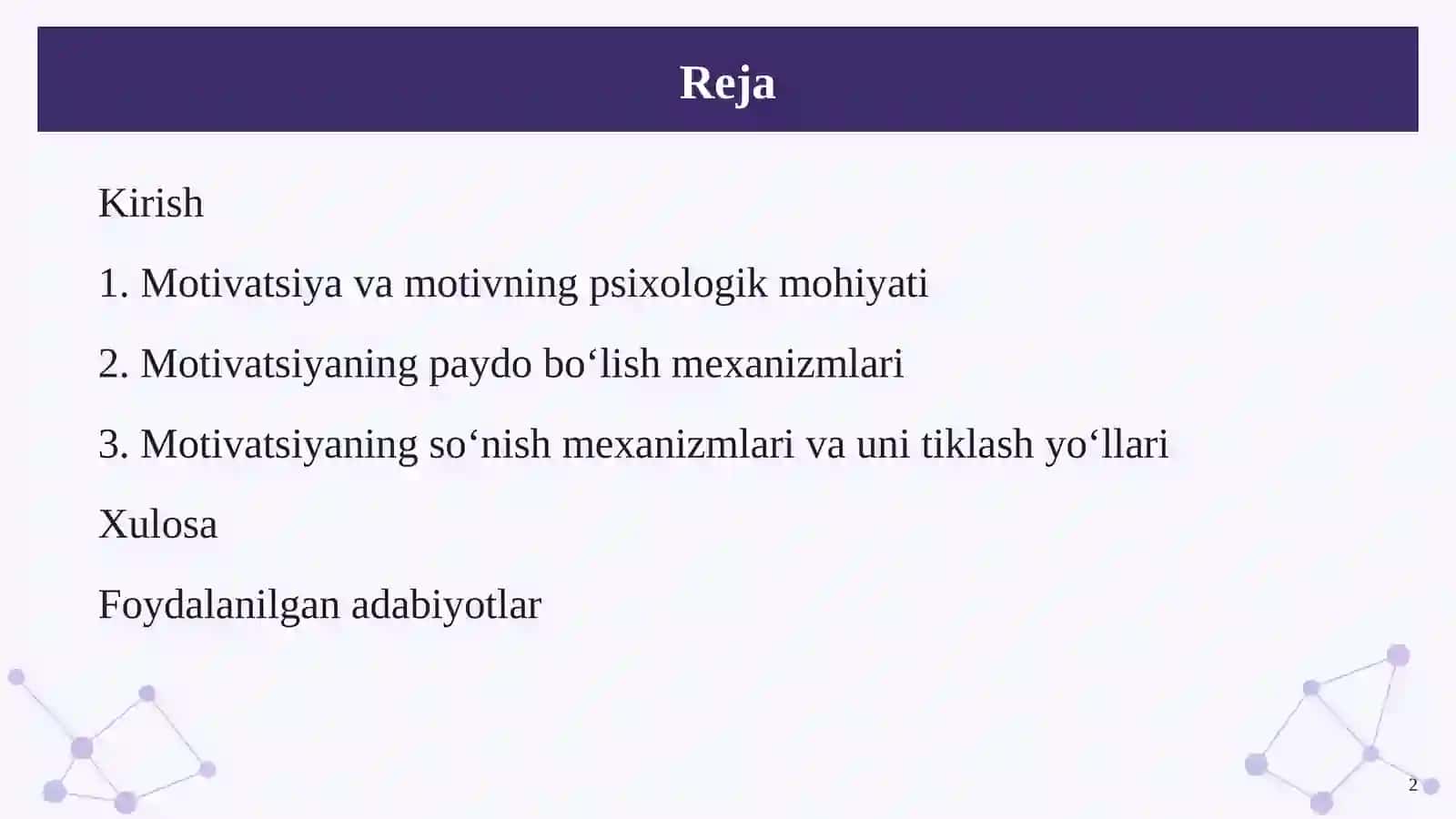 Motivatsiyaning paydo bo‘lishi va so‘nishining psixologik mexanizmlari 2