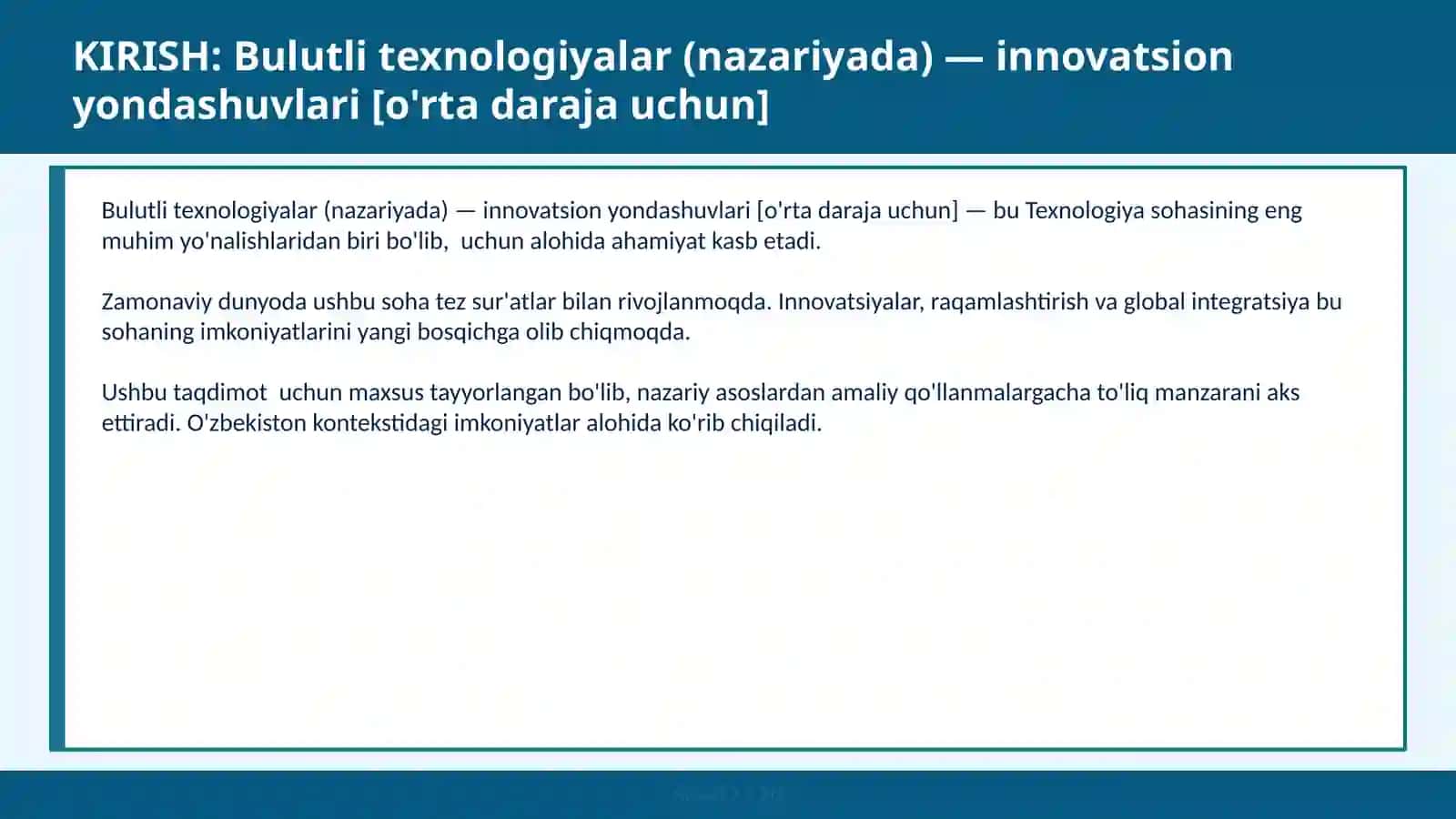 Bulutli texnologiyalar (nazariyada) — innovatsion yondashuvlari [o'rta daraja uchun] 2
