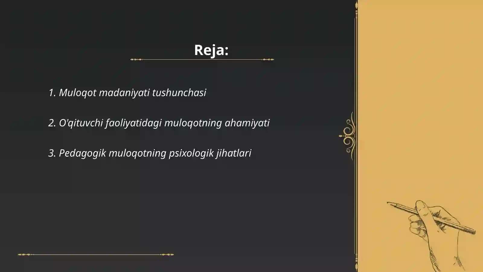 Oqituvchi faoliyatida muloqot madaniyati va psixologiyasi. Pedagogik muloqotning tashkiliy bosqichlari 2