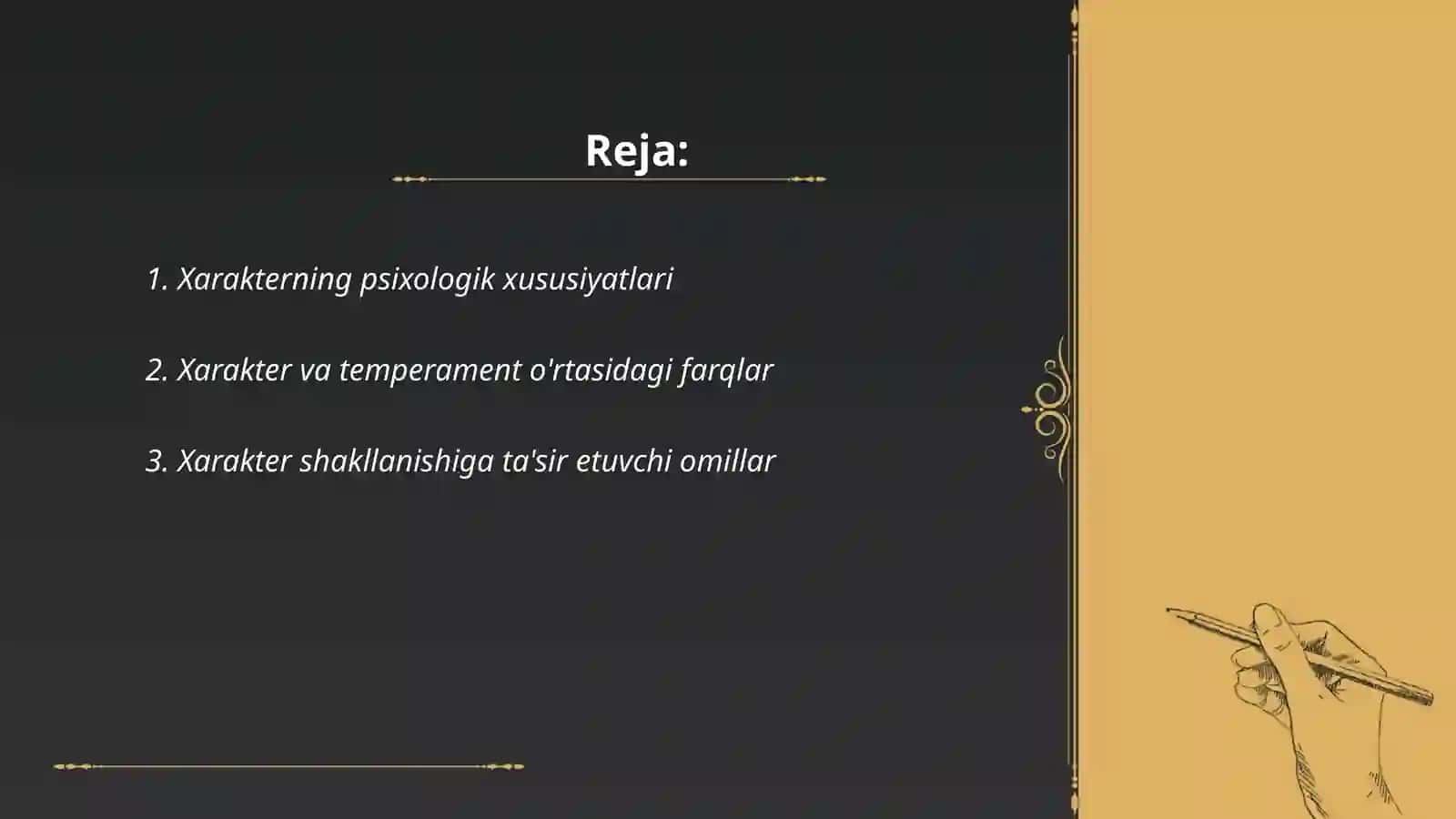 Xarakter – shaxsning individual psixologik xususiyati sifatida 2