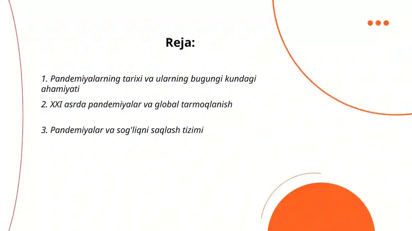 Pandemiya XXI asrning global muommosi va uning oqibatlari 2