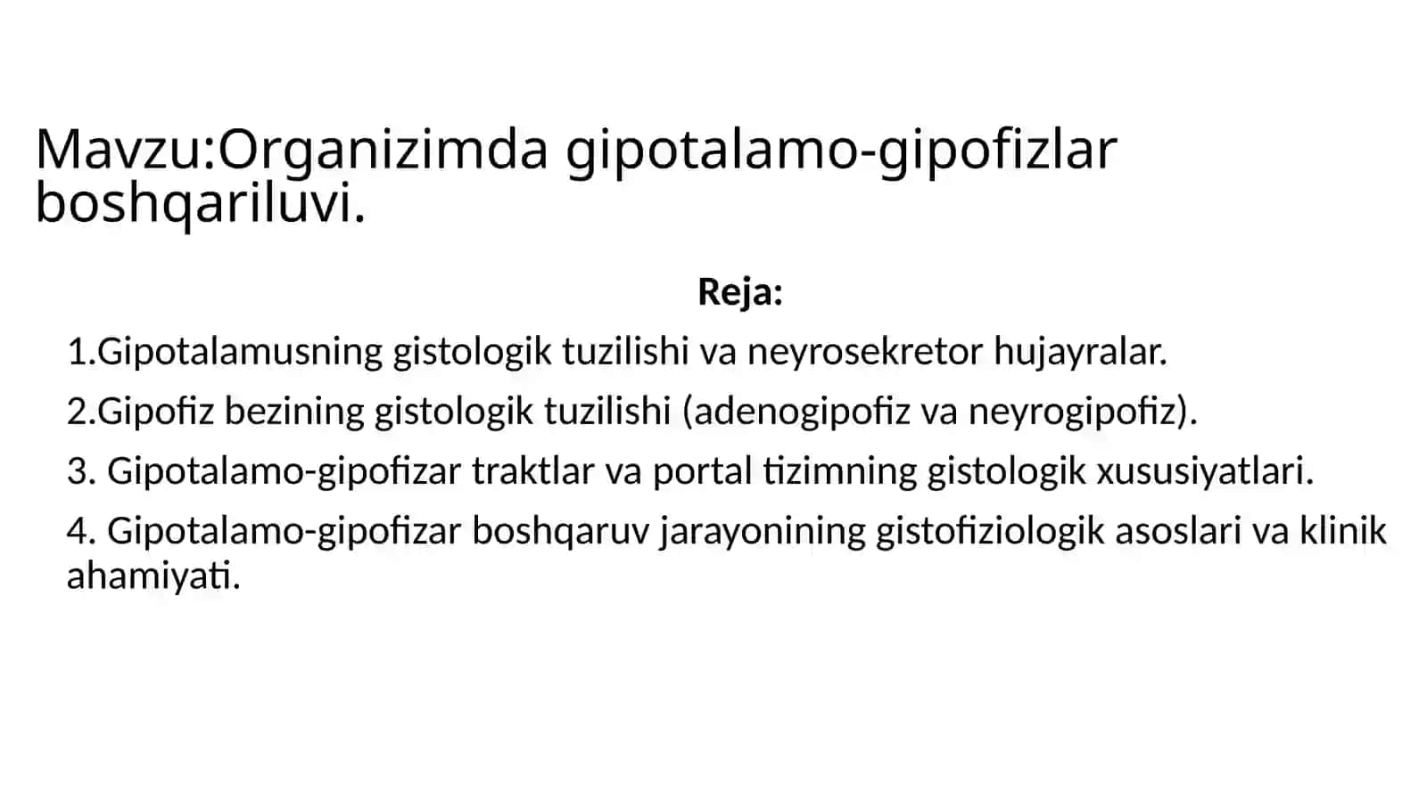 Organizimdagi potalamo-gipofizlar boshqariluvi 2