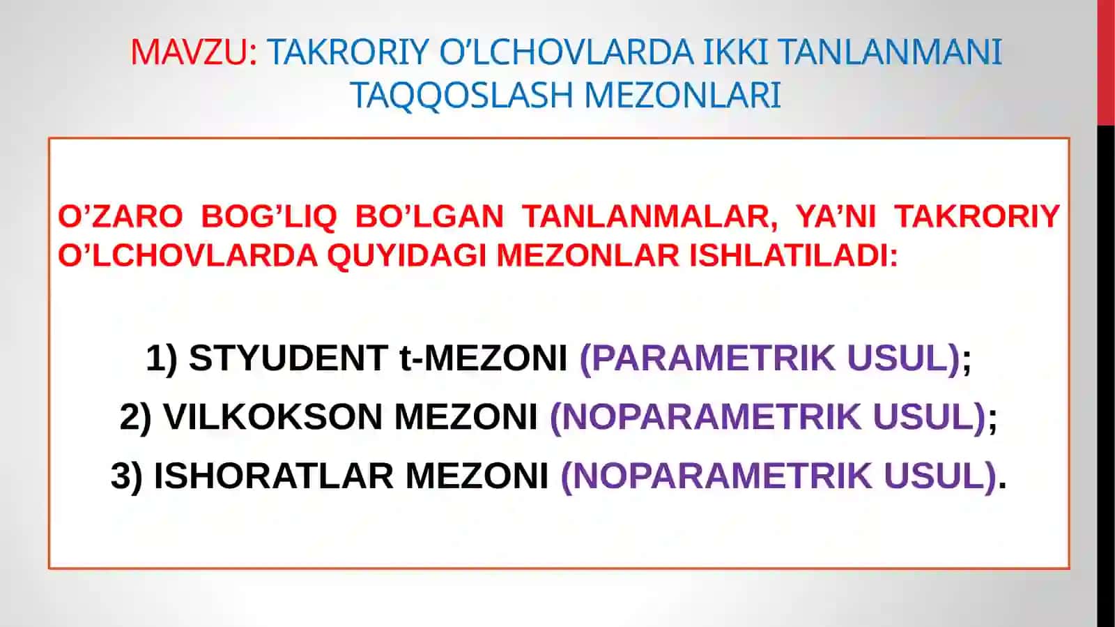 Takroriyo’lchovlarda ikki tanlanmani taqqoslash mezonlari 2