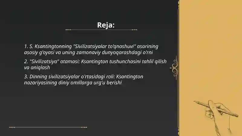 S.Ksantingtonning"Sivilizatsiyalar to'qnashuvi"asarini o'qish va mohiyati bo'yicha esse tayyorlash 2
