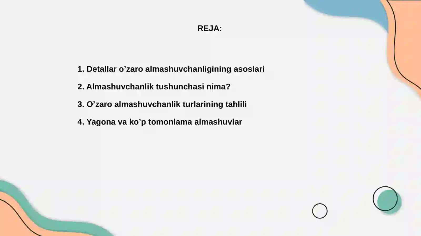 Detallar o’zaro almashuvchanligi tushunchasi va turlari 2
