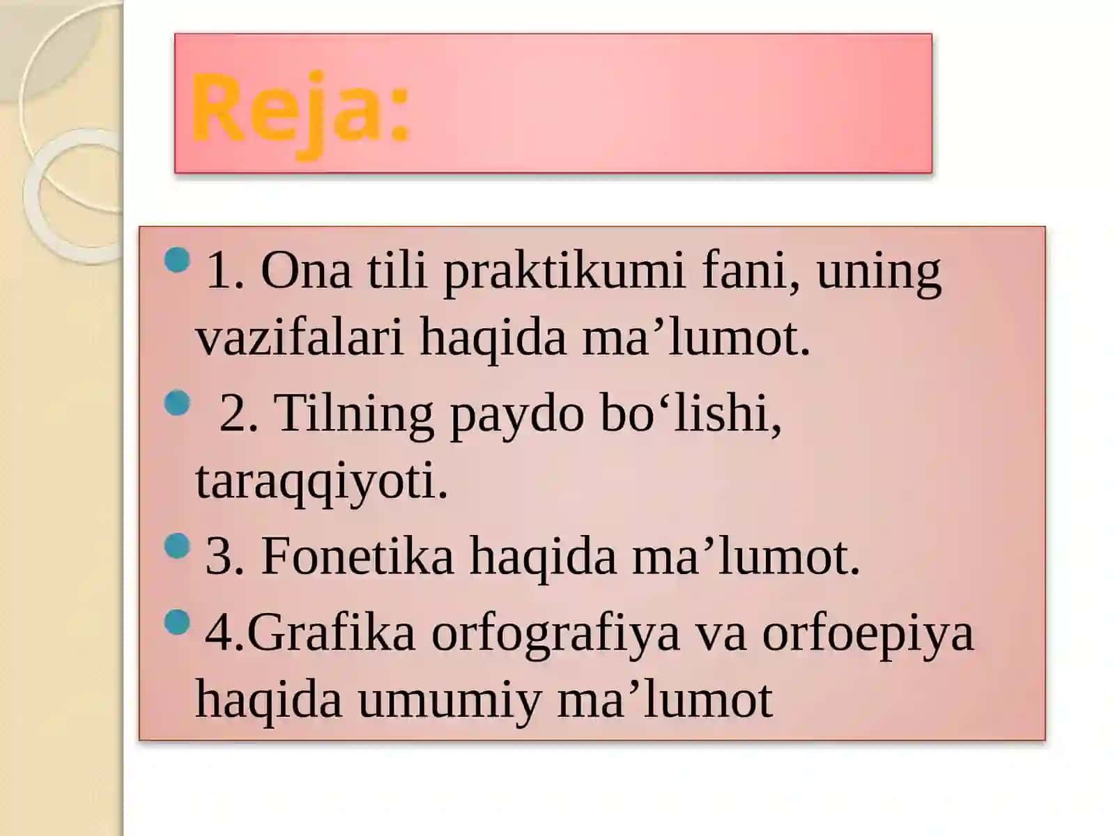 Ona tili praktikumi faniga kirish. Fonetika. Grafika. Orfografiya. Orfoepiya 2