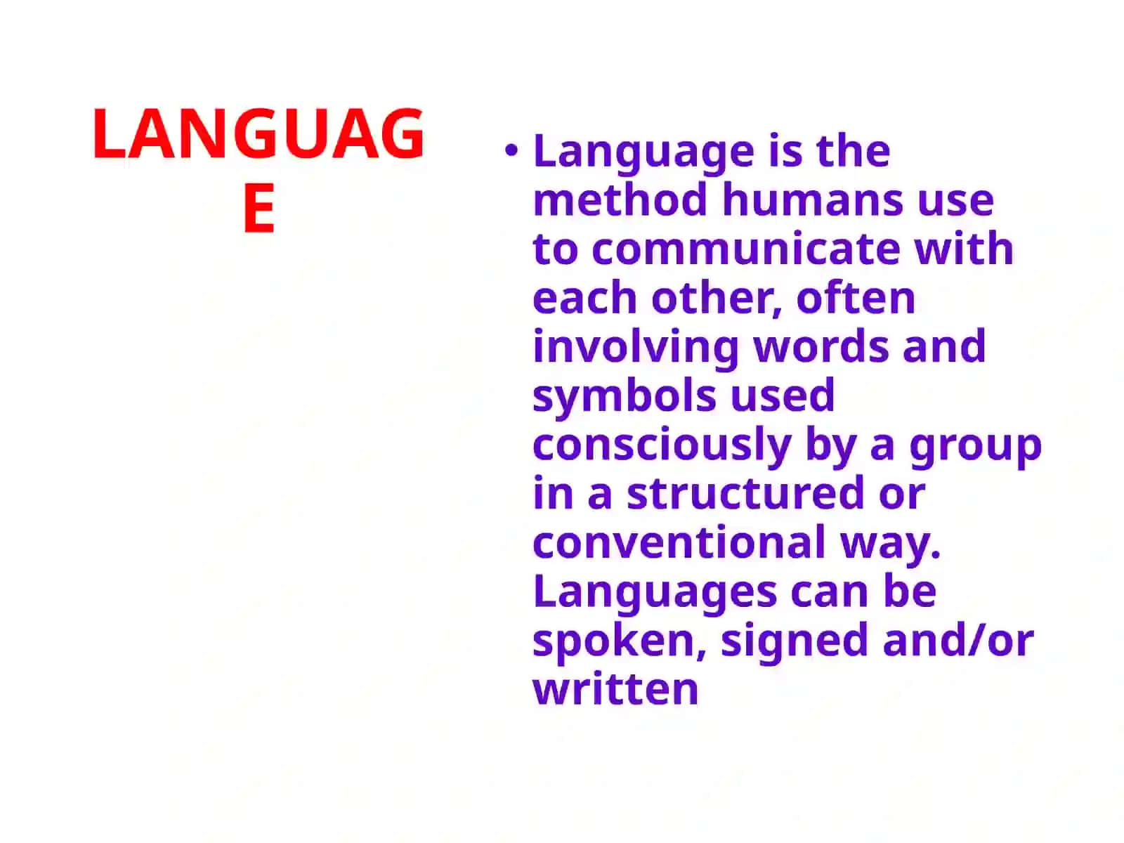 DIFFERENCES BETWEEN SPEECH AND LANGUAGE 2