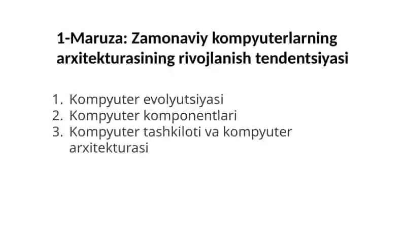 Zamonaviy kompyuterlarning arxitekturasining rivojlanish tendentsiyasi 2