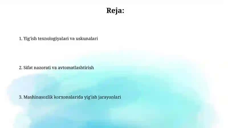 Yig'ish texnologiyalari va uskunalari 2