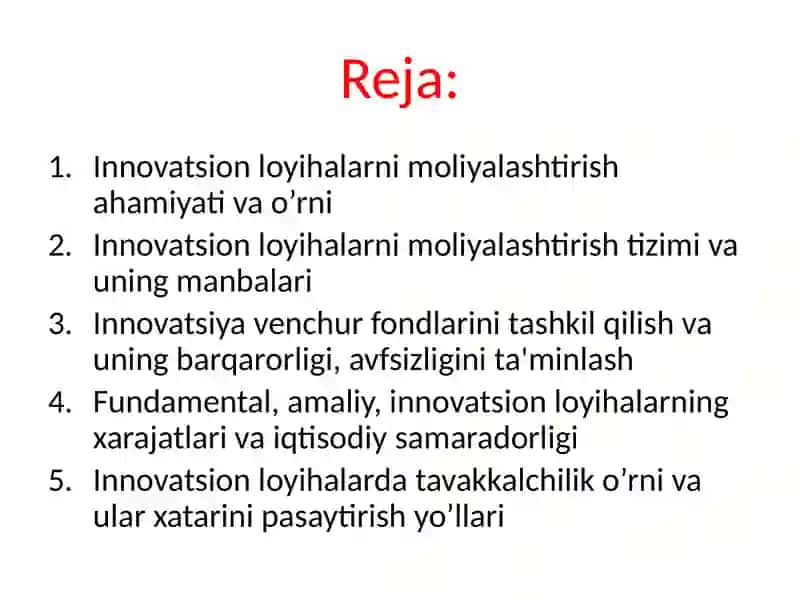 14-Mavzu.Innovatsionloyihalarnimoliyalashtirishtizimi 2