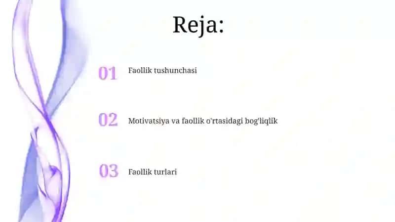 Faoliyat va motivatsiya fanidan Faoliyat va uning turlari haqida tushuncha 2
