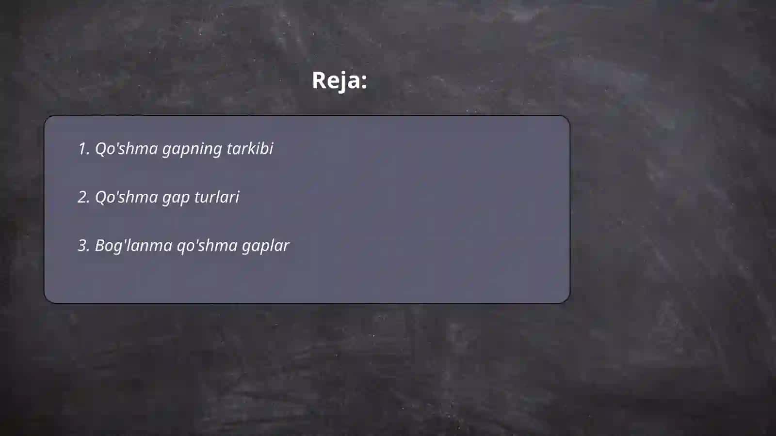 Qo'shma gaplar 2