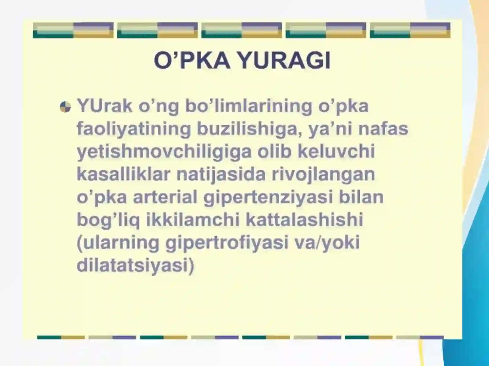 O’pka kasalligi natijasida yurak kasalliklari. 2