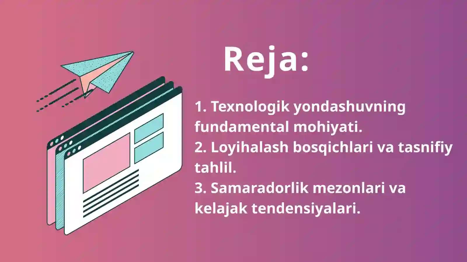 Ta'lim Jarayonini Tashkil Etishda Texnologik Yondashuv 2