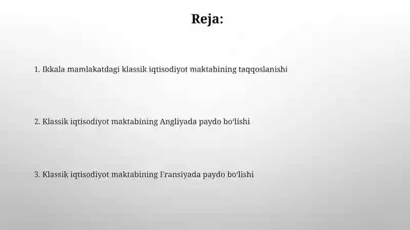 Angliya va Fransiyada klassik iqtisodiyot maktabning vujudga kelishi 2