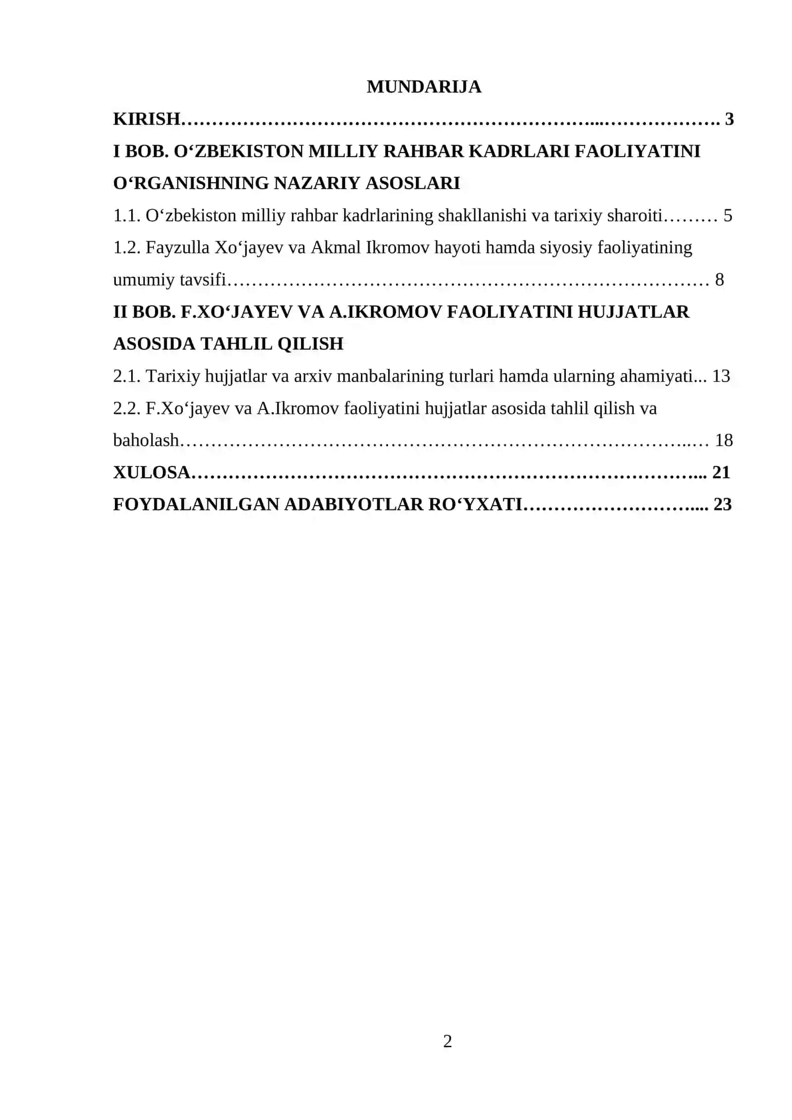 O‘zbekistonning milliy rahbar kadrlar F.Xo‘jayev, A.Ikromovning hayoti va faoliyatini o‘rganishda hujjatlardan foydalanish. 2
