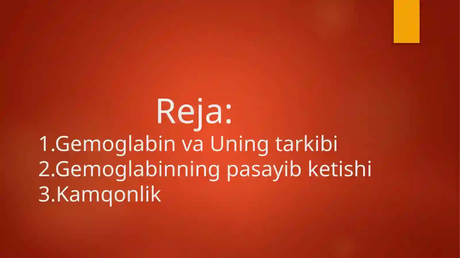 Gemoglabin va Uning turlari. Kamqonlik 2