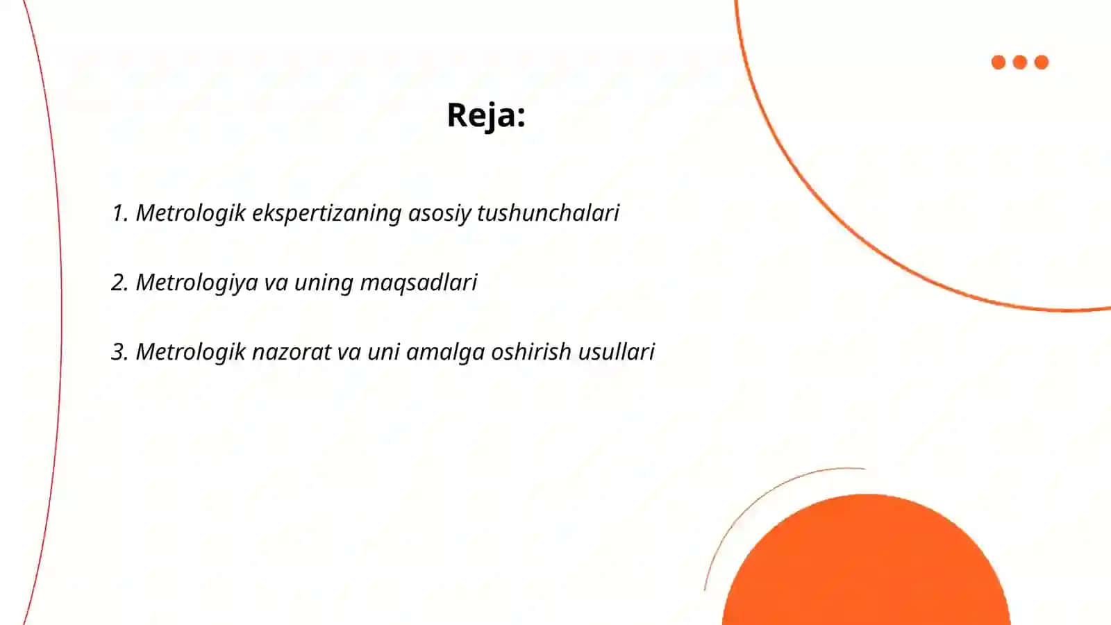 Metrologik ekspertizasi mohiyati 2