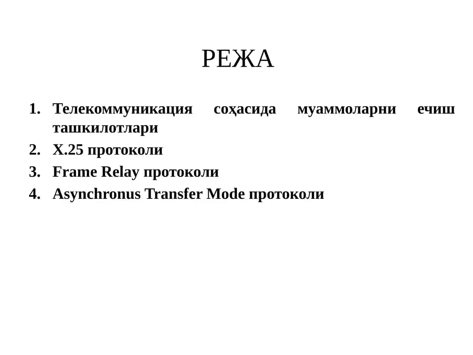 Frame Relay(FR),Asynchronus Transfer Mode(ATM) 2
