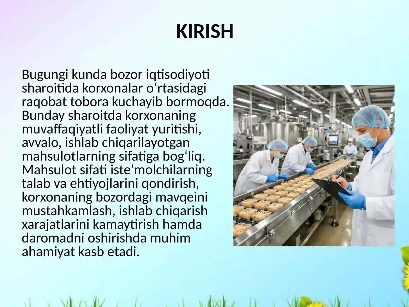 Mahsulot sifatiga ta’sir etuvchi omillarni korxona misolida tahlil qilish 2