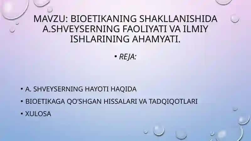 Bioetika fanidan tayyorlagan mustaqil ishi 2