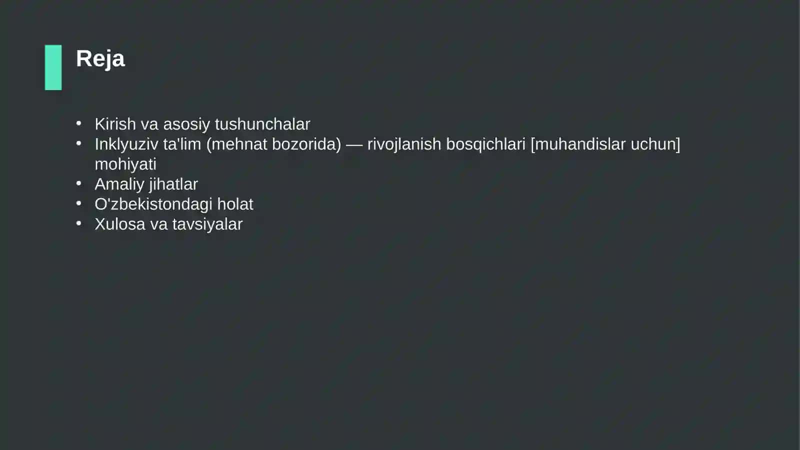 Inklyuziv ta'lim (mehnat bozorida) — rivojlanish bosqichlari [muhandislar uchun] 2