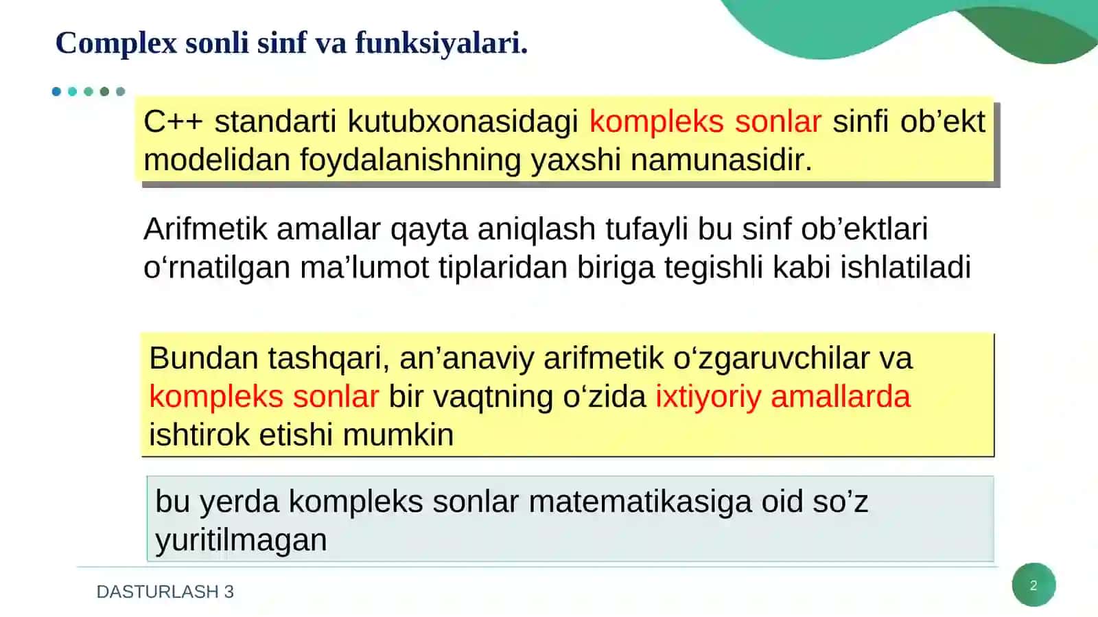 Complex sonli sinf va funksiyalari 2